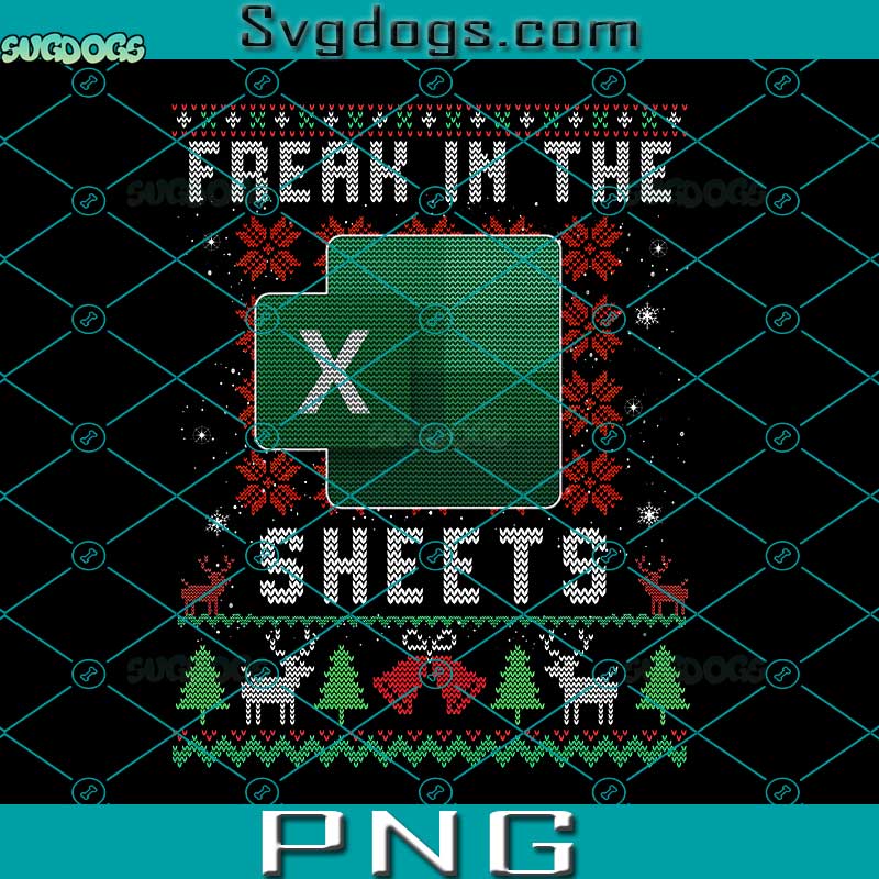 Freak In The Sheets Excel PNG, Christmas Excel PNG