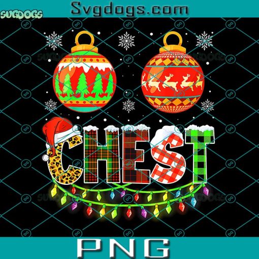 Chest Nuts Matching PNG, Funny Christmas Couples Chestnuts Chest PNG, Chest Christmas PNG