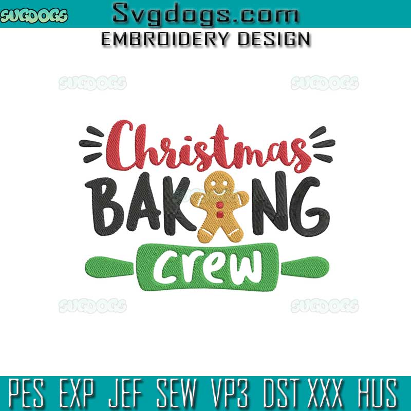 Gingerbread Christmas Baking Crew Embroidery Design File, Gingerbread Christmas Embroidery Design File