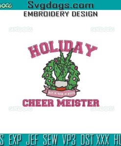 Grinch Cheer Meister Embroidery Design File, Holiday Cheer Meister Embroidery Design File
