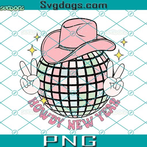 Howdy New Year PNG, 2023 New Year Disco Ball PNG, 2023 PNG