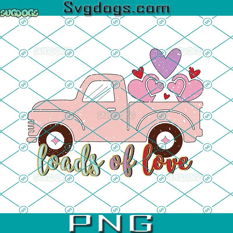 Loads Of Love PNG, Valentines Truck PNG, Valentines PNG