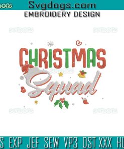 Christmas Squad Embroidery Design File, Family Christmas Embroidery Design File