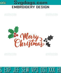 Merry Christmas Embroidery Design File, Christmas Quotes Embroidery Design File