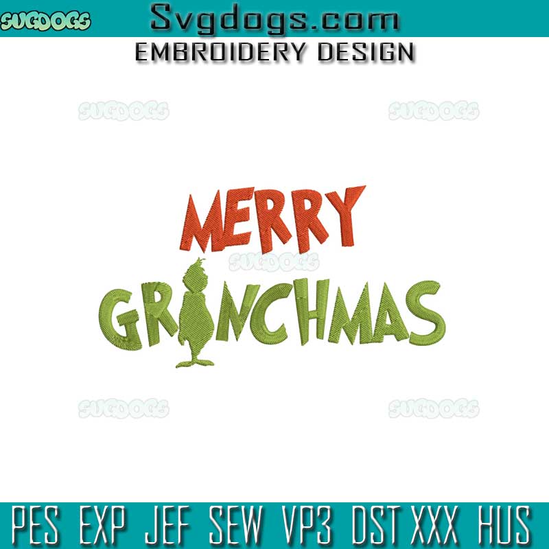 Merry Grinchmas Embroidery Design File, Grinch Christmas Embroidery Design File
