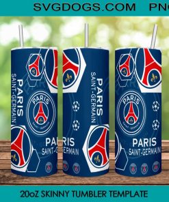 Paris Saint Germain 20oz Skinny Tumbler Template PNG, Football Tumbler Template PNG File Digital Download