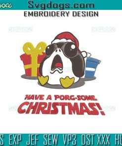 Have A Porg Some Christmas Embroidery Design File, Star Wars Christmas Embroidery Design File