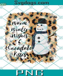 Christmas Snowman PNG, Warm Winter Whishes Snowflake Kisses PNG, Snowman Merry Christmas PNG