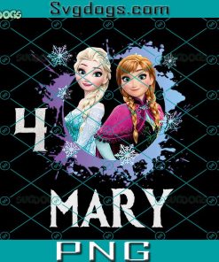 Anna And Elsa Custom 4th Birthday PNG, Birthday Rainbow Toddler Tutu PNG, 4th Birthday Ixel PNG, 4 Mary PNG