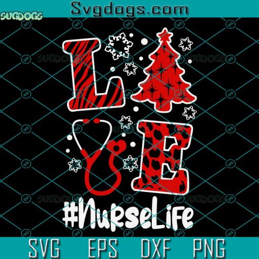 Nurse Life Christmas SVG, Love Nurse Leopard Buffalo Plaid SVG, Tree Christmas SVG PNG DXF EPS