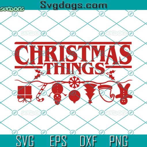 Christmas Things SVG, Christmas Family SVG, Snowman SVG PNG DXF EPS