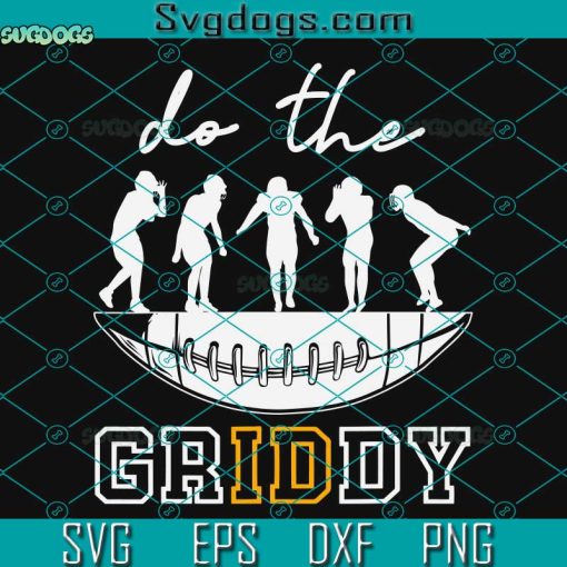 Do The Griddy SVG, Griddy Dance Football SVG PNG DXF EPS