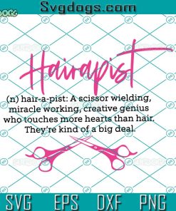 Hairapist Definition SVG, Hairstylist SVG, Hairdresser, A Skissor Wielding SVG, Hair SVG PNG DXF EPS