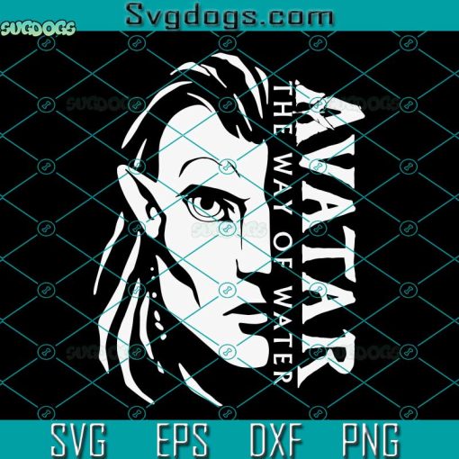 Avatar The Way Of Water Avatar 2 SVG, Movies Trending SVG, Avatar 2 SVG PNG DXF EPS