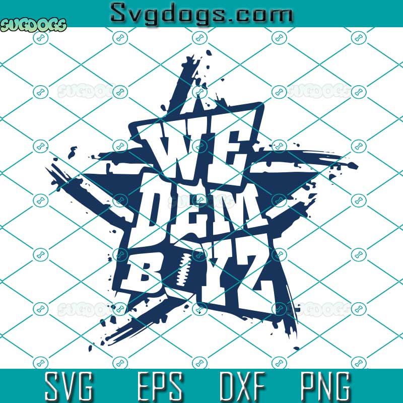 We Dem Boyz Grunge Star SVG, Dallas Cowboys SVG, Nfl SVG PNG DXF EPS