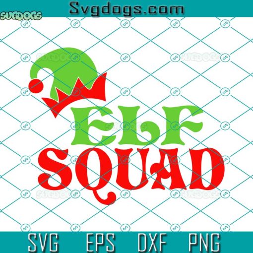 Elf Squad SVG, Elf Christmas SVG, Santa’s Helpers SVG PNG DXF EPS