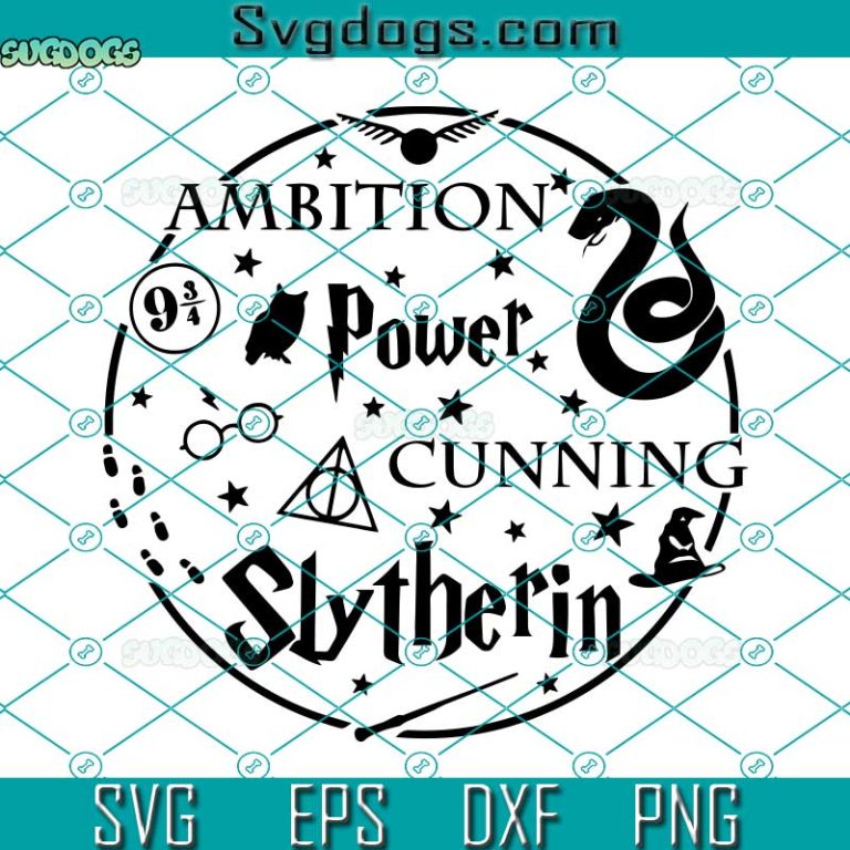 Ambition Power Cunning Slytherin SVG, Slytherin House HP Wizard Boy ...