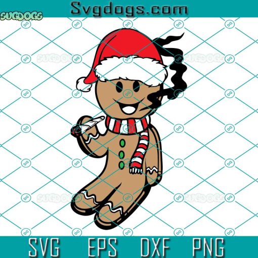 Smoking Gingerbread Man SVG, Smoking Weed Gingerbread SVG, Smoking Cannabis Joint Marijuana Blunt 420 Xmas SVG PNG DXF EPS