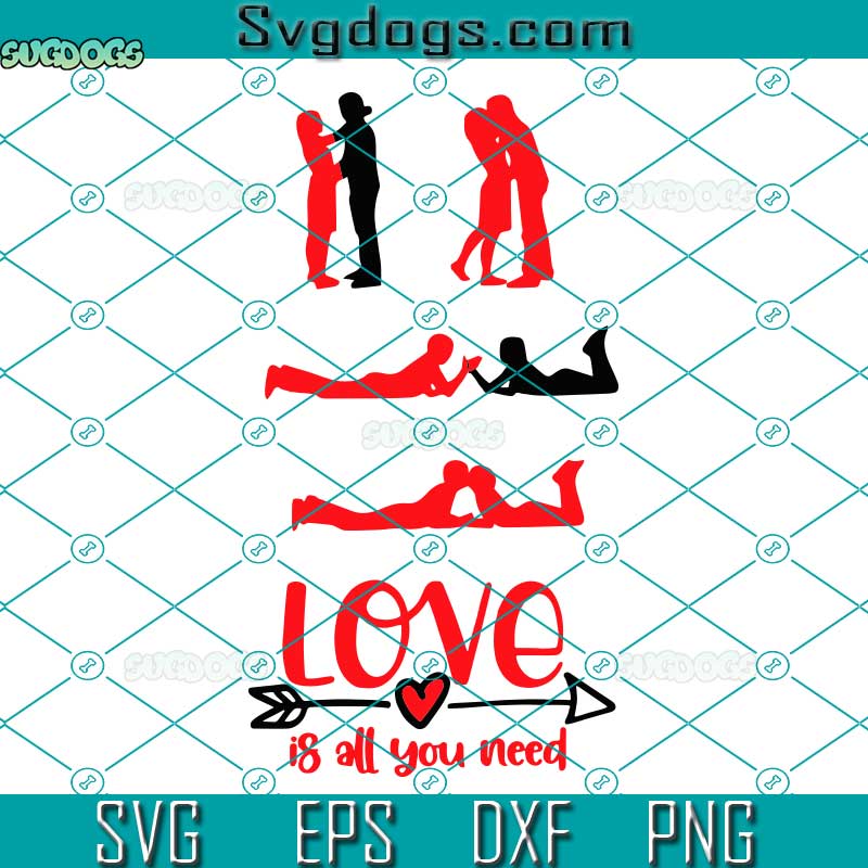 Love Is All You Need SVG, Valentines Day SVG, Love SVG, Love Script Heart SVG PNG DXF EPS