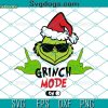 He’s Climbin In Yo Chimney Snatchin Yo Christmas Up SVG, The Grinch Santa Claus SVG, Grinch Christmas SVG PNG DXF EPS