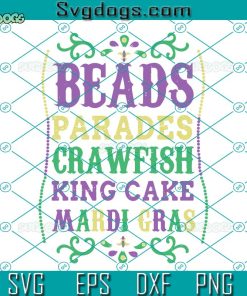 Beads Parades King Cake Craw Fish Mardi Gras SVG, Fat Tuesday SVG, Carnival SVG PNG DXF EPS
