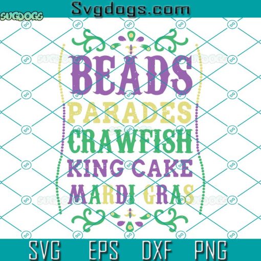 Beads Parades King Cake Craw Fish Mardi Gras SVG, Fat Tuesday SVG, Carnival SVG PNG DXF EPS