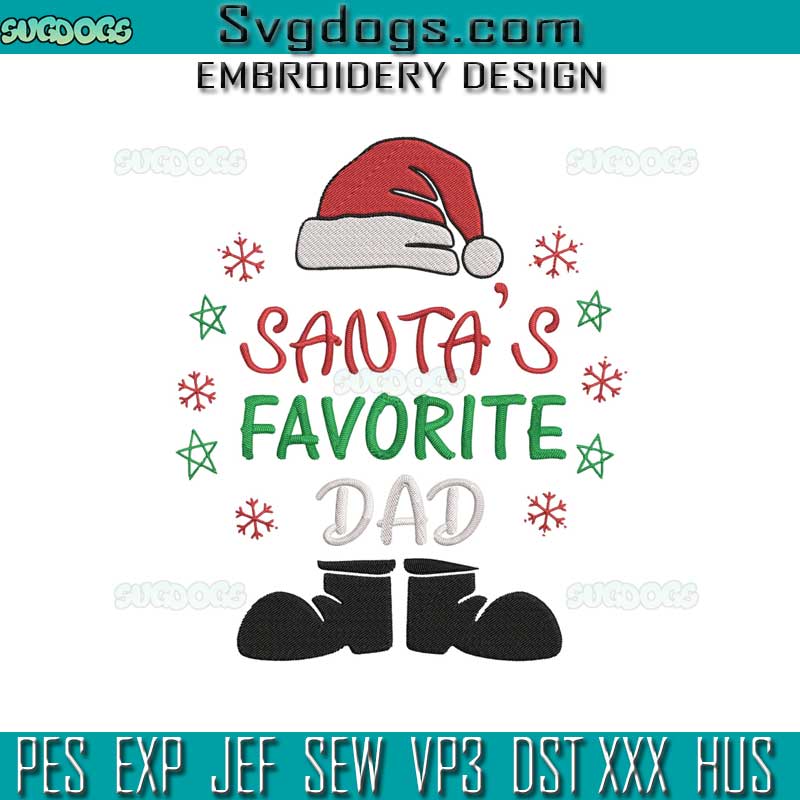 Santa's Favorite Dad Christmas Embroidery Design File, Dad Christmas Embroidery Design File