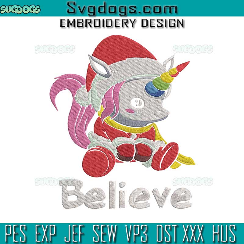 Unicorn Believe Christmas Embroidery Design File, Unicorn Santa Embroidery Design File