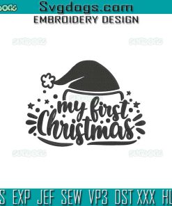 My Frist Christmas Embroidery Design File, Santa Hat Embroidery Design File