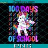 100 Days Of School Dinosaur PNG, Trex 100 Days Smarter PNG, 100th Day of School PNG