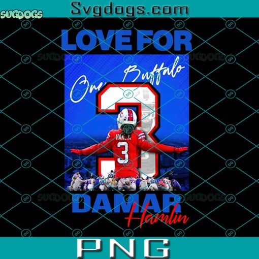 Pray For 3 Damar PNG, Love For One Buffalo PNG, Damar Hamlin PNG
