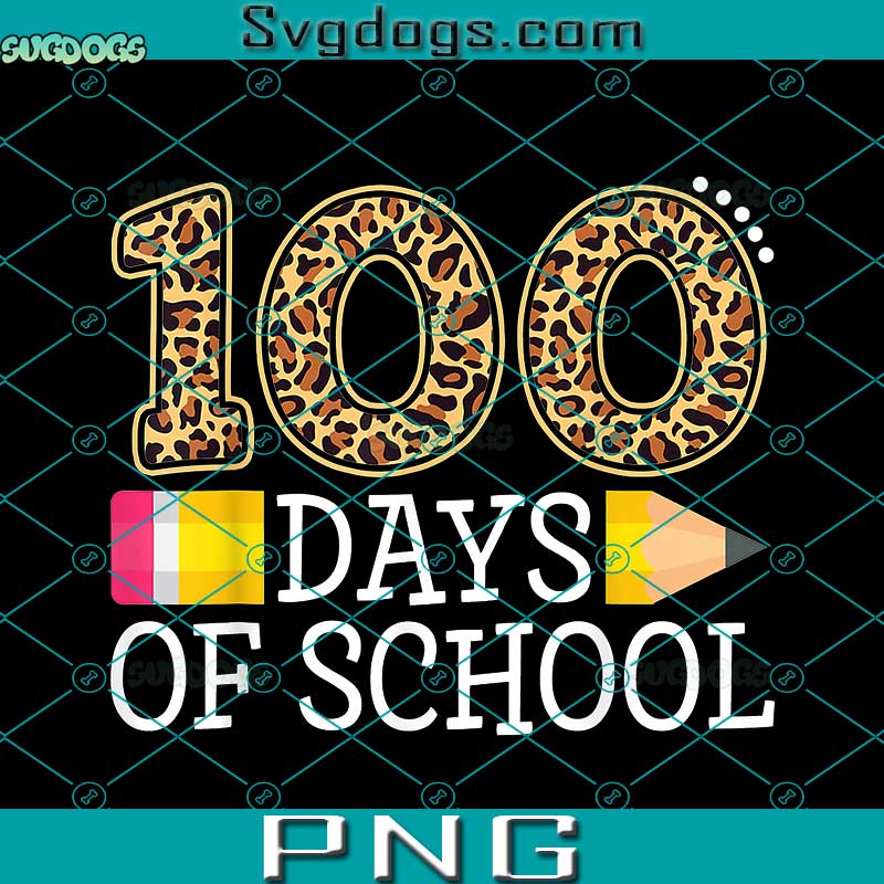 100 Days Of School Leopard PNG, Happy 100th Day Of School PNG