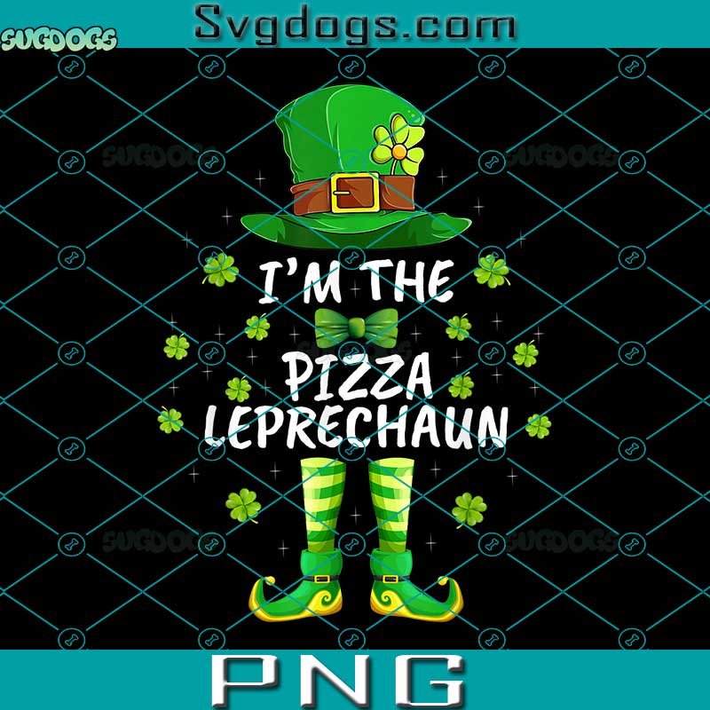 I'm The Pizza Leprechaun PNG, St Patrick's Day PNG, Family Matching PNG
