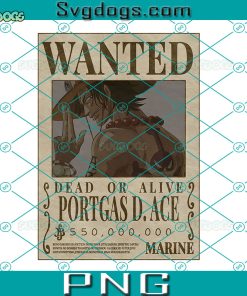 Ace Wanted PNG, Dear Or Alive Portgas D Ace PNG, One Piece PNG