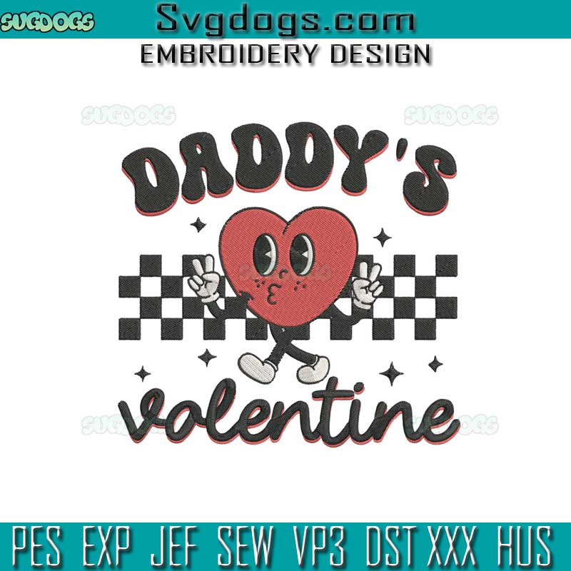 Daddys Valentine Embroidery Design File, Groovy Valentines Heart Embroidery Design File