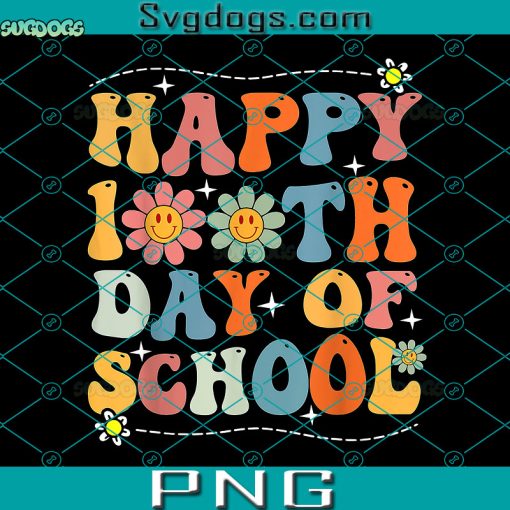 Happy 100th Day Of School PNG, Teachers PNG, Students PNG, 100 Days School PNG