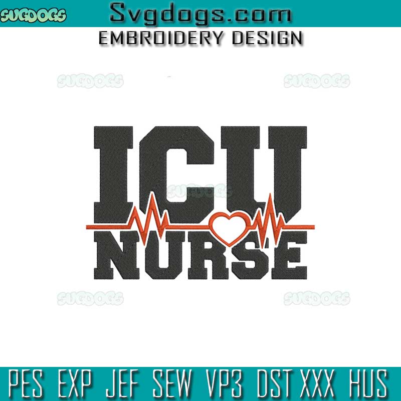 Heartbeat ICU Nurse Embroidery Design File, Nurse Embroidery Design File