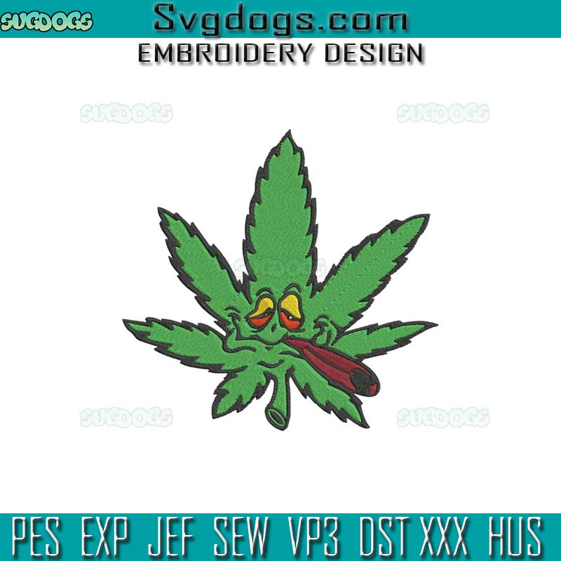 Marijuana Leaf Embroidery Design File, Cannabis Smoke Embroidery Design File