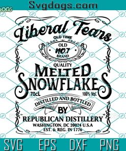 LiberaL Tears Old Time Quality Melted Snowflakes SVG, Trending SVG PNG EPS DXF
