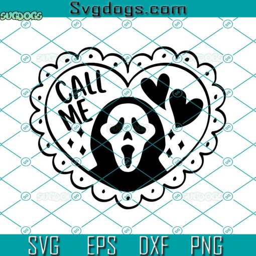 Call Me Horror SVG, Ghostface Call Me SVG, Scream Ghostface SVG, Horror Character SVG PNG EPS DXF