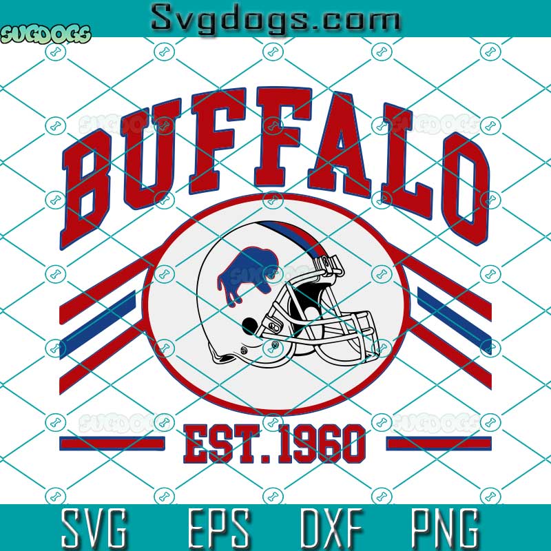 Football Bill SVG, Buffalo Football Est 1960 SVG, American National Football SVG PNG DXF EPS