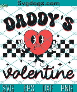 Daddy's Valentine SVG, Groovy Valentine SVG, Bad Bunny Valentine SVG PNG DXF EPS