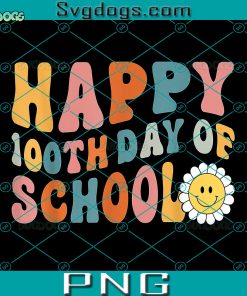 Happy 100th Day Of School PNG, Teachers PNG, Students PNG