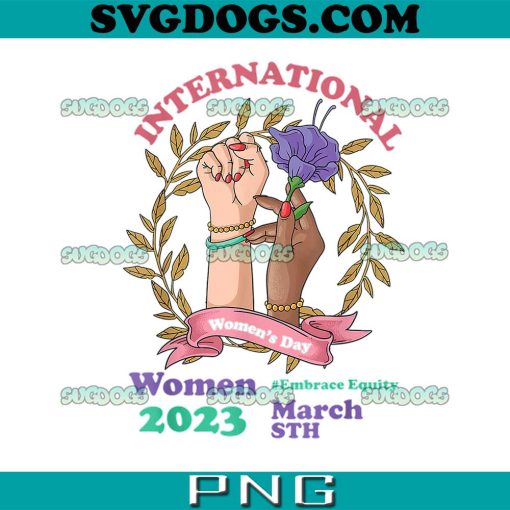 International Women’s Day PNG, IWD Embrace Equity PNG, Mothers Day PNG