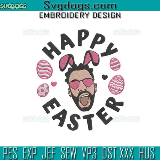 Bad Bunny Happy Easter Embroidery Design, Easter Egg Embroidery Design