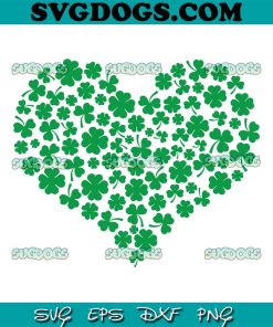 Shamrock Heart SVG, Heart Shamrock Lucky St Patricks Day SVG, Leaf Clover Love Lucky SVG PNG EPS DXF