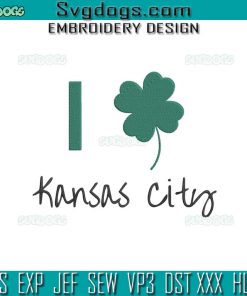 I Heart Kansas City Embroidery Design, KC Patricks Day Embroidery Design