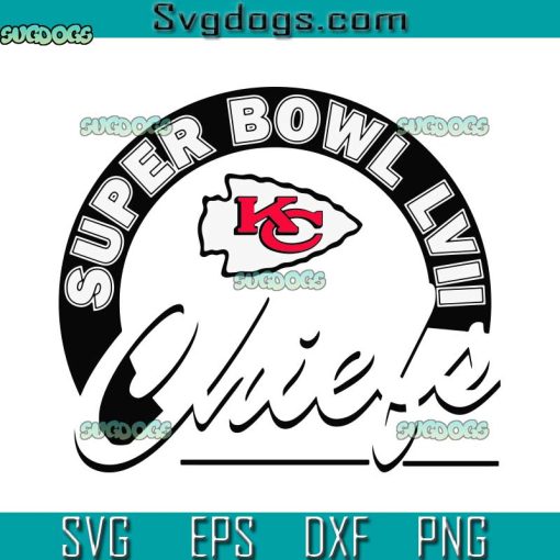 Kansas City Chiefs Super Bowl Lvii SVG, Kansas City Chiefs SVG, Chiefs Football SVG PNG EPS DXF