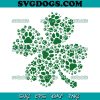 Not Lucky Simply Blessed SVG, St Patricks Day SVG, Christian SVG PNG EPS DXF