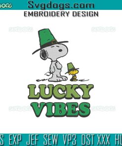 Peanuts Lucky Vibe Embroidery Design, Snoopy St Patrick Day Embroidery Design